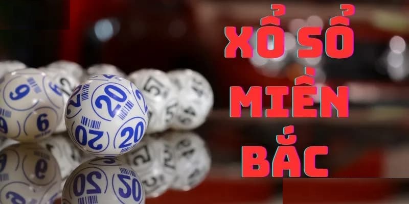 Sảnh xổ số Miền Bắc mang đến cho khách hàng trải nghiệm tốt