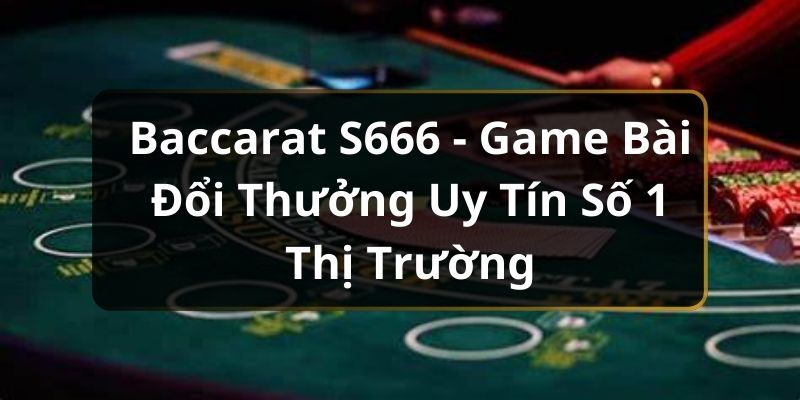 Baccarat S666 Thumb