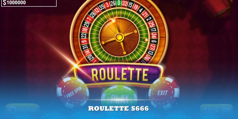 Roulette S666